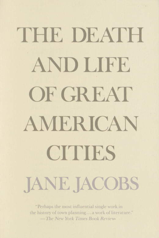 The Death and Life of Great American Cities