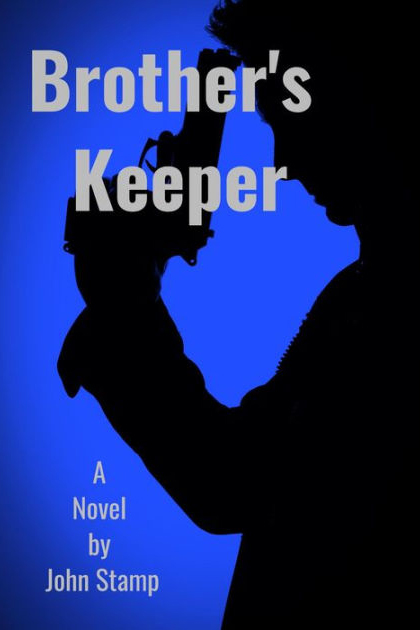 Brother's Keeper by John Stamp