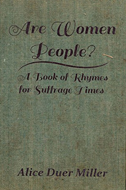 Are Women People? by Alice Duer Miller