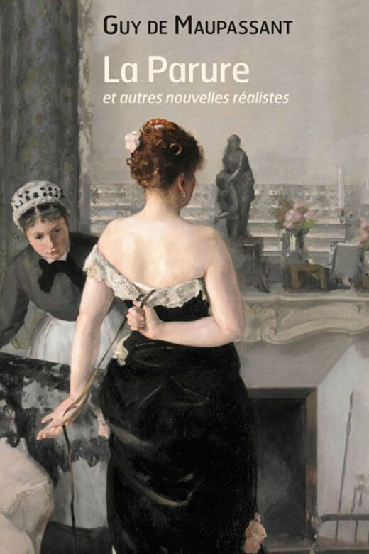 "La Parure" by Guy de Maupassant