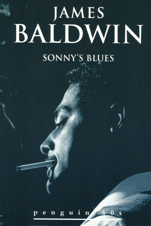 "Sonny's Blues" by James Baldwin