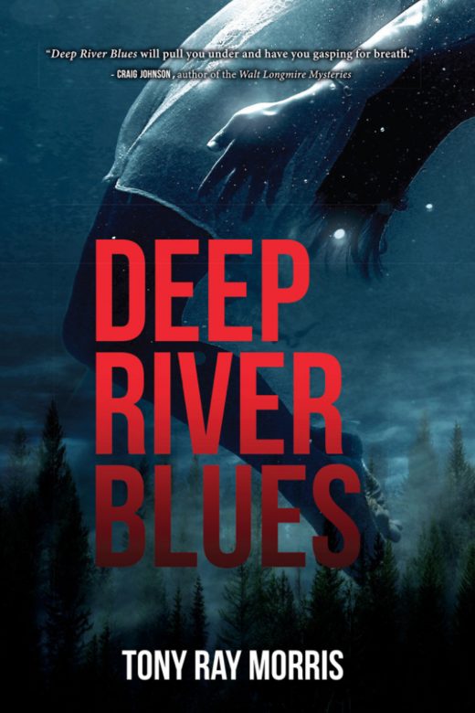 Deep River Blues by Tony Ray Morris