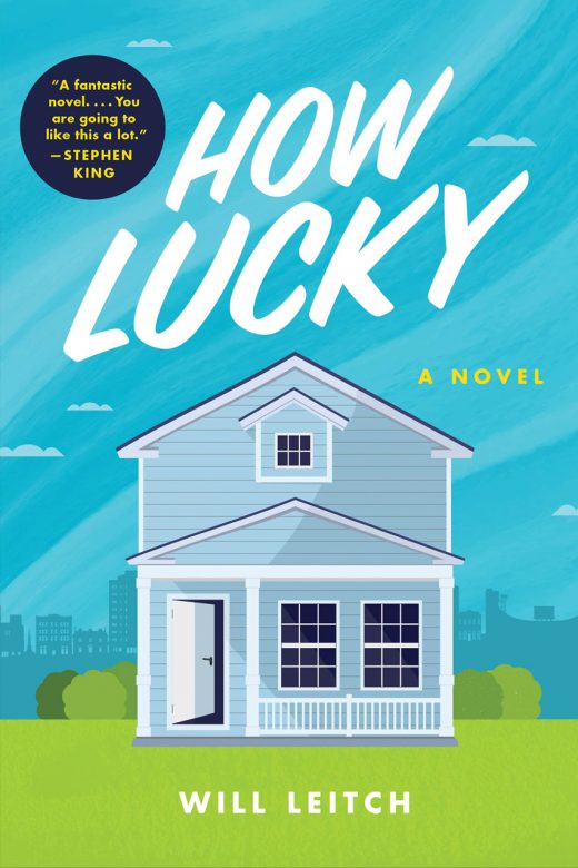 How Lucky by Will Leitch