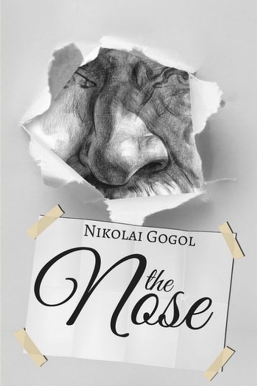 "The Nose" by Nikolai Gogol