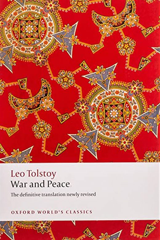 War and Peace by Leo Tolstoy