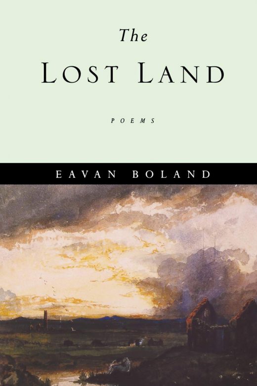 The Lost Land by Eavan Boland