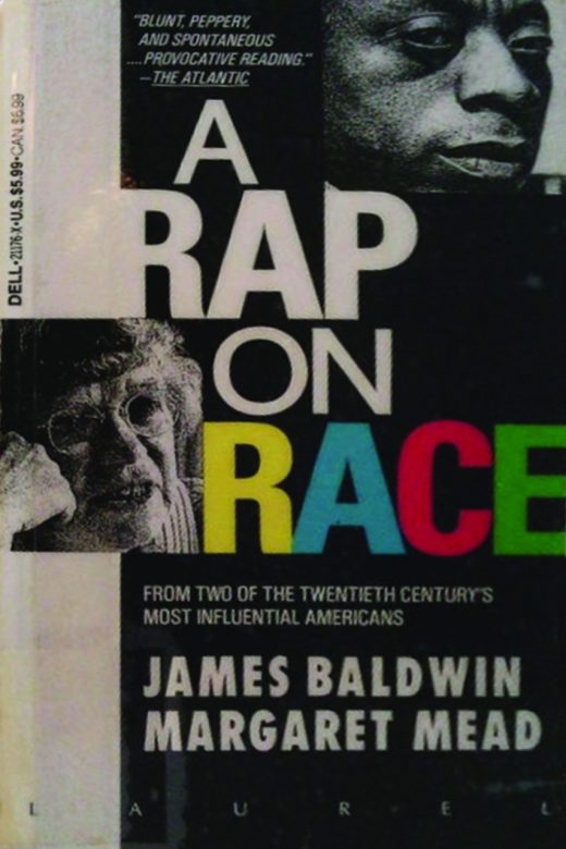 A Rap on Race by James Baldwin and Margaret Mead